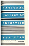 National College of Education Bulletin, 1958-60