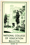 National College of Education Bulletin, Summer 1941 by National College of Education
