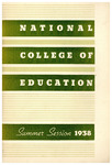 National College of Education Bulletin, Summer 1938