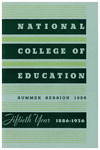 National College of Education Bulletin, Summer 1936 by National College of Education