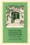 National College of Education Bulletin, Summer 1932 by National College of Education