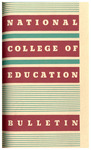 National College of Education Bulletin, 1947-48
